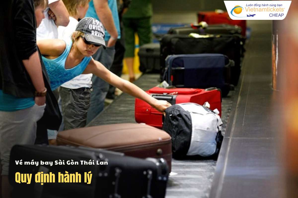 Quy định hành lý chặng Sài Gòn Thái Lan