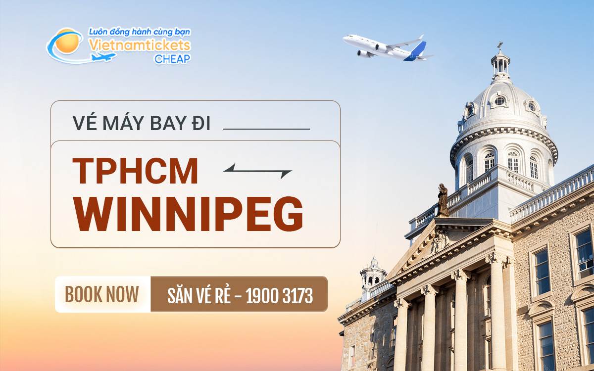 Vé TPHCM đi Winnipeg