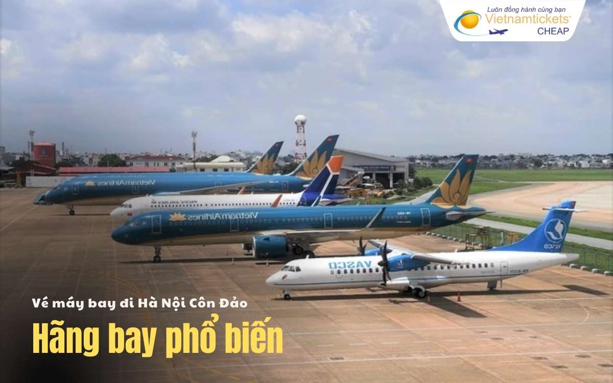 Hãng vé máy bay Hà Nội Côn Đảo