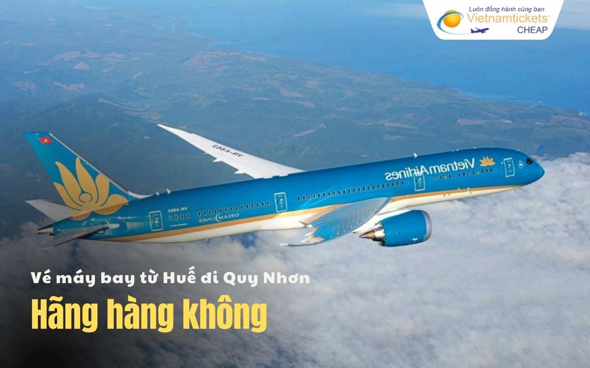 Hãng hàng không Huế đi Quy Nhơn