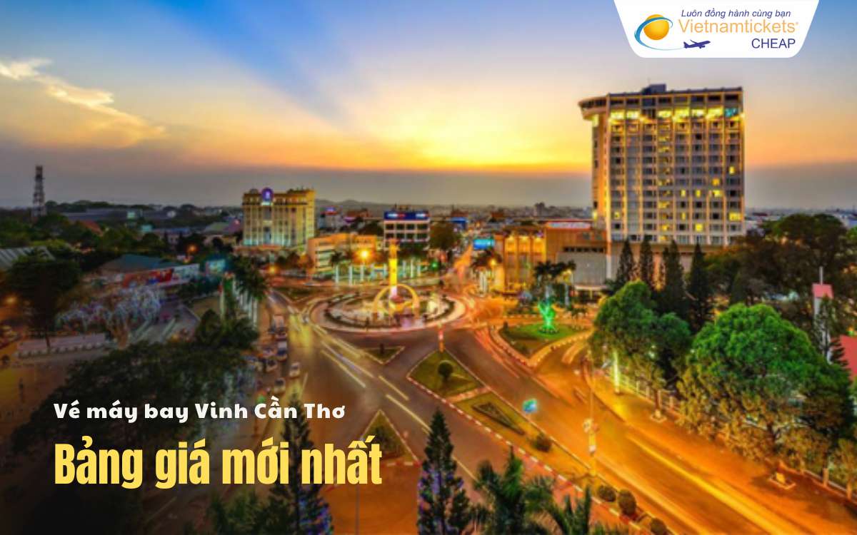 Bảng giá vé máy bay Vinh Cần Thơ