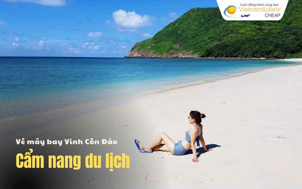 Cẩm nang du lịch Vinh Côn Đảo