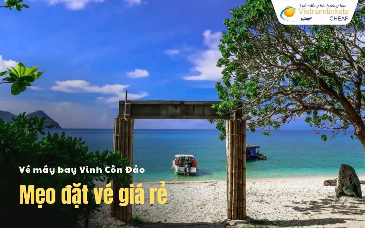 Mẹo đặt vé Vinh Côn Đảo