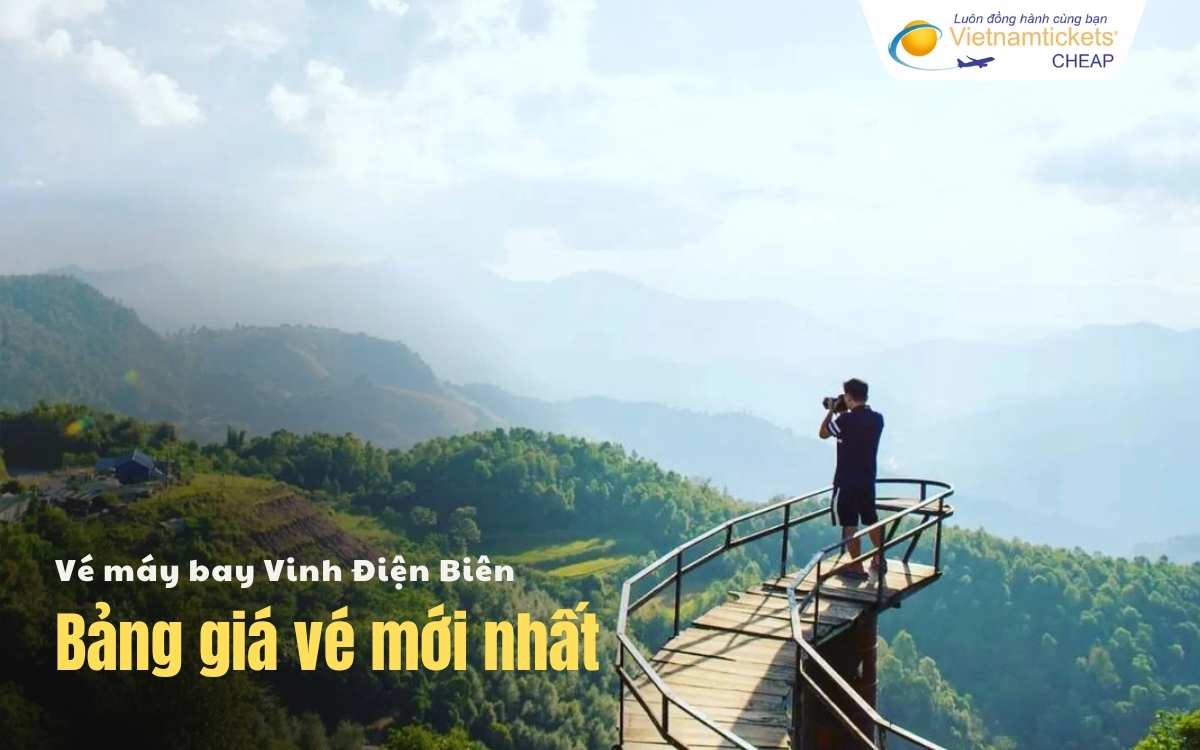 Bảng giá vé máy bay Vinh Điện Biên