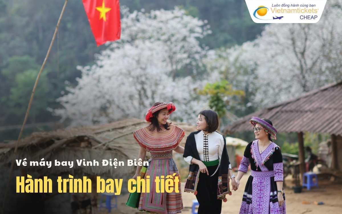 Hành trình bay Vinh Điện Biên