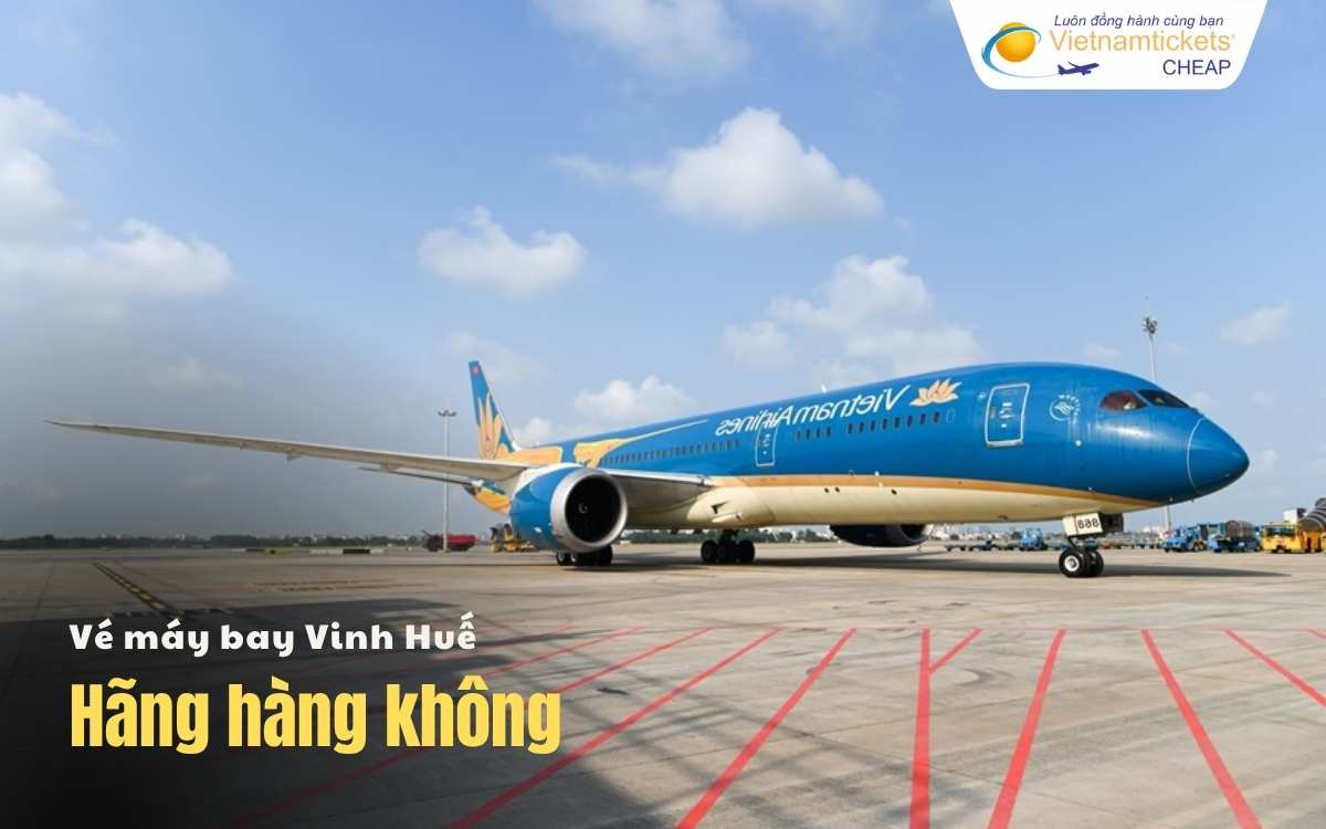 Hãng hàng không chặng Vinh Huế