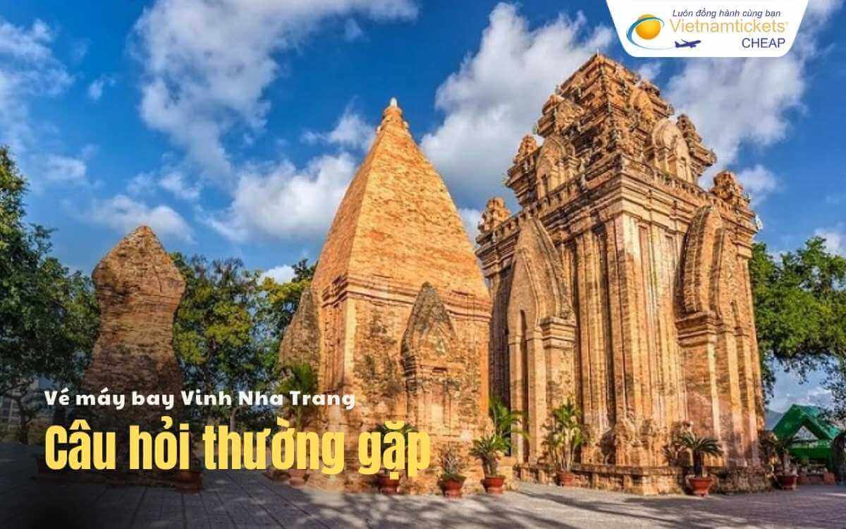 Câu hỏi thường gặp Vinh Nha Trang