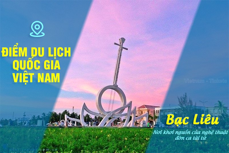 Du lịch Bạc Liêu | Điểm du lịch quốc gia Việt Nam