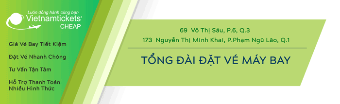 Đặt Vé Máy Bay Giá Rẻ tại Vietnam Tickets | Hotline 24/7 - 1900 3173