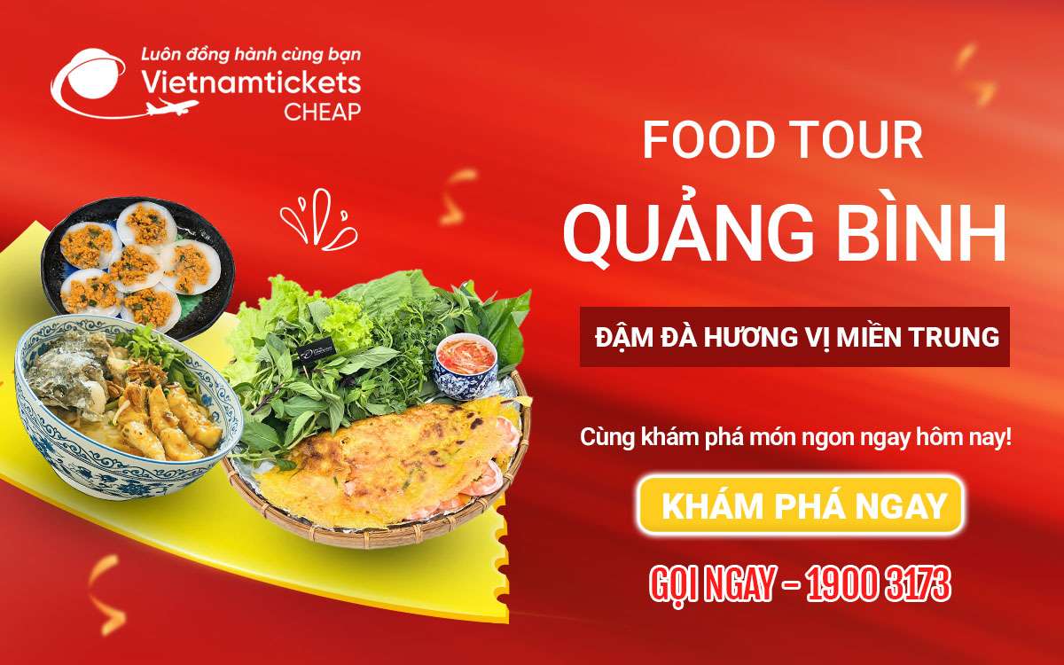 Food Tour Quảng Bình: Khám phá tinh hoa ẩm thực miền Trung