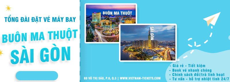 Vé máy bay từ Buôn Ma Thuột đi Sài Gòn