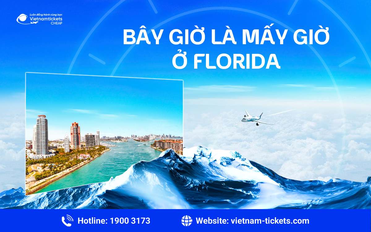 Bây giờ là mấy giờ ở Florida