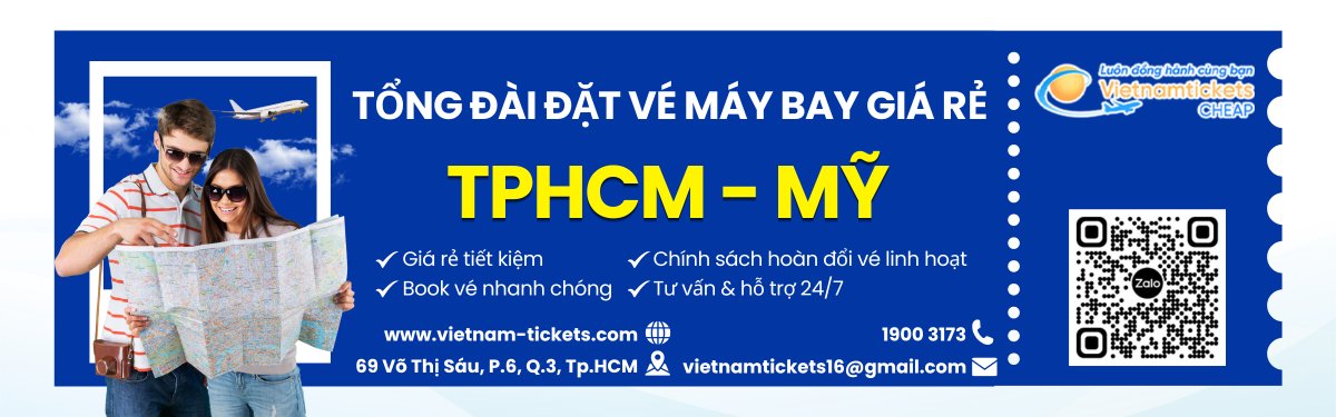 Đặt vé máy bay TPHCM đi Mỹ giá rẻ