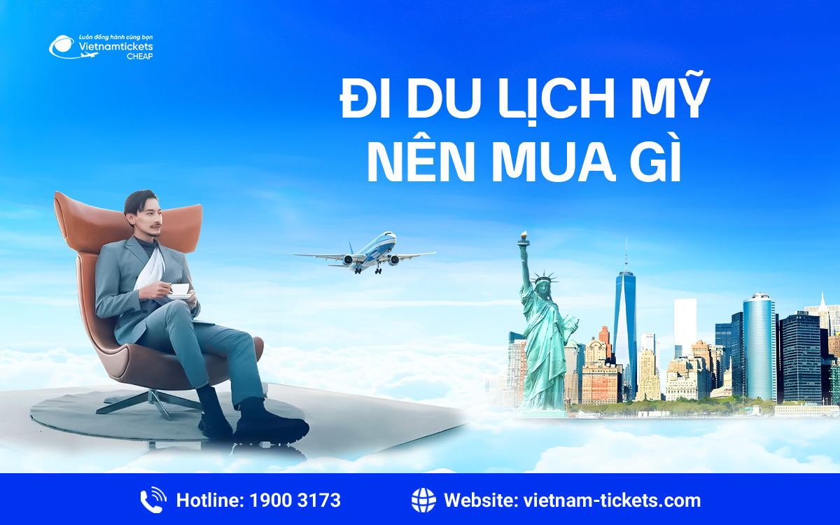 Đi du lịch Mỹ nên mua gì