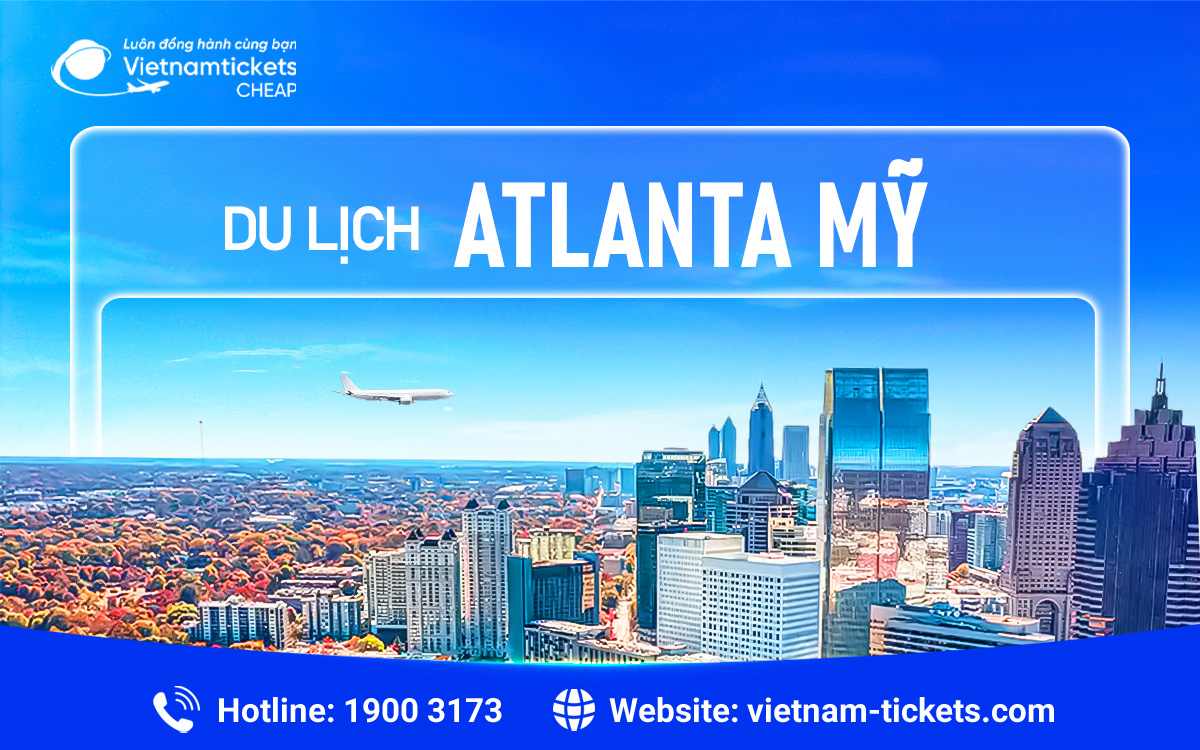 Du lịch Atlanta Mỹ