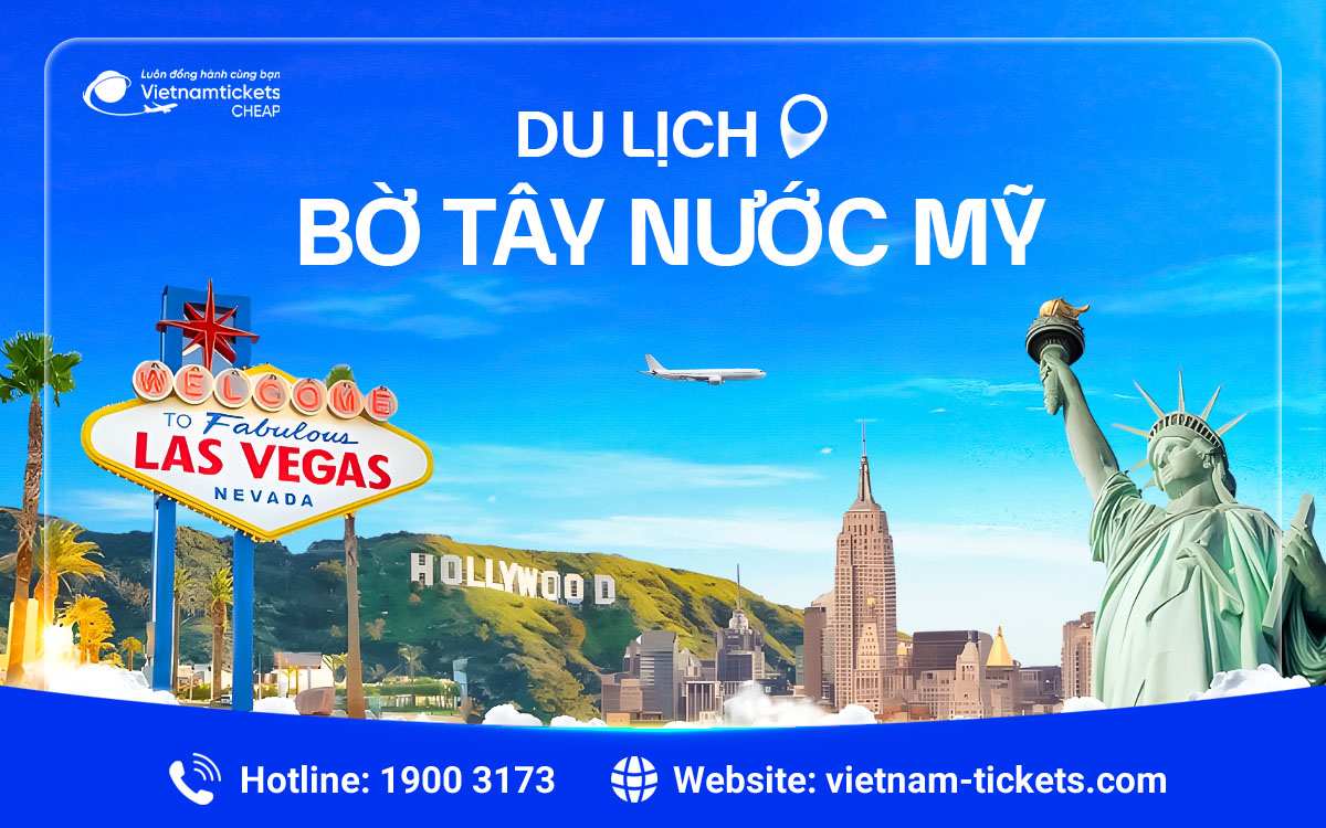 Du lịch bờ Tây nước Mỹ
