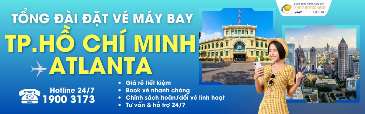 Đặt vé máy bay TPHCM đi Atlanta giá rẻ