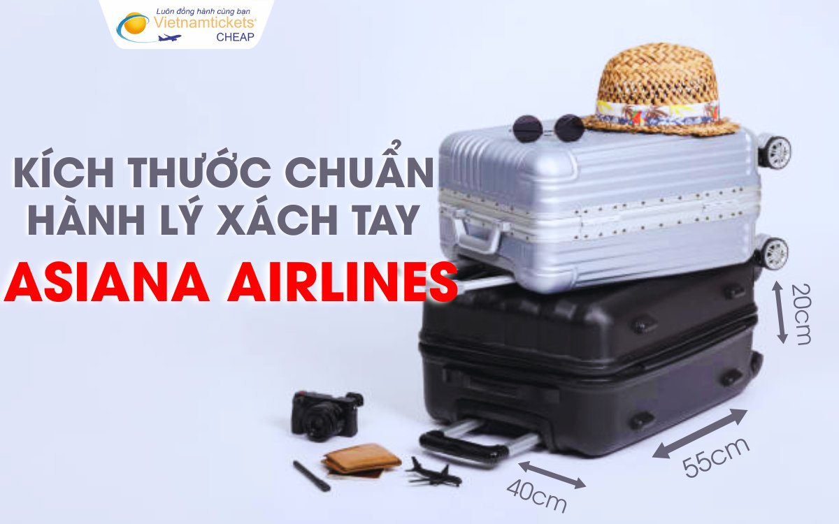 Tuân thủ quy chuẩn hành lý xách tay Asiana