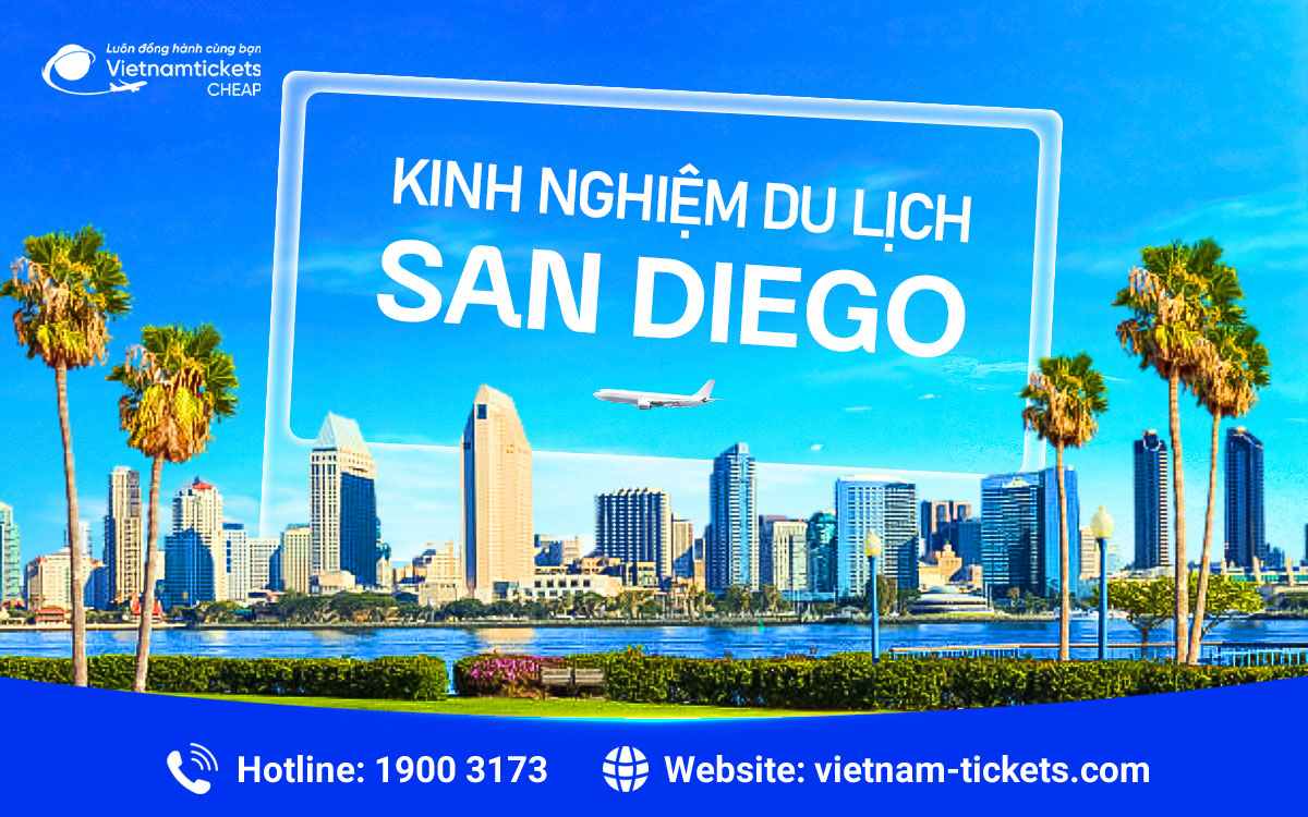 Kinh nghiệm du lịch San Diego