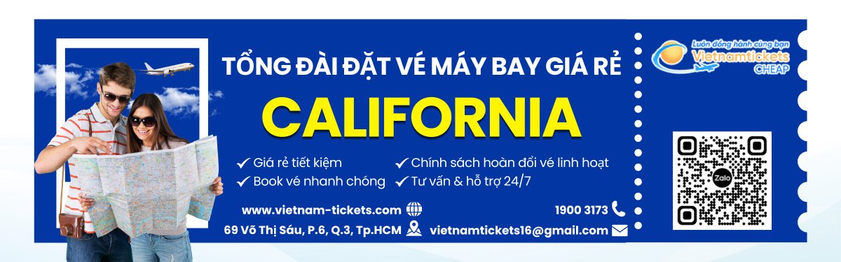 Đặt vé bay đến sân bay California giá rẻ