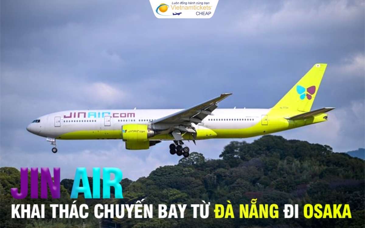Jin Air bay từ Đà Nẵng đi Osaka