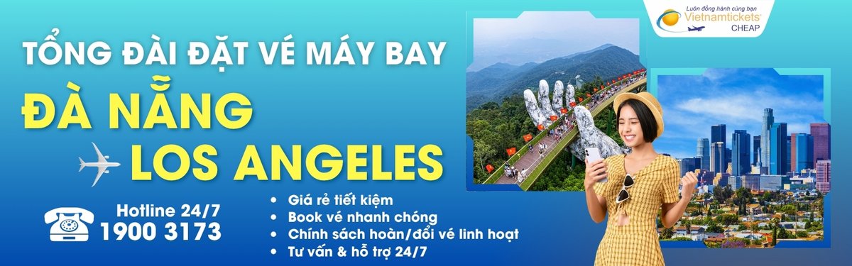 Đặt vé máy bay Đà Nẵng Los Angeles giá rẻ