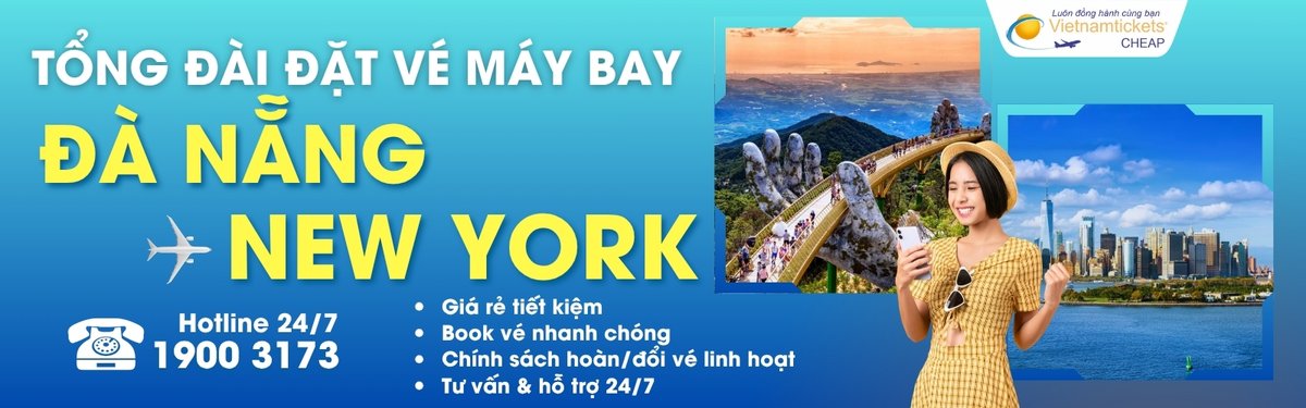 Đặt vé máy bay Đà Nẵng New York giá rẻ