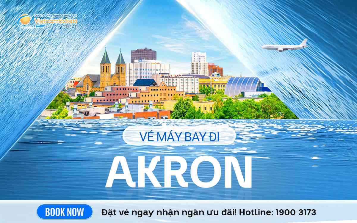 Vé Máy Bay Đi Akron