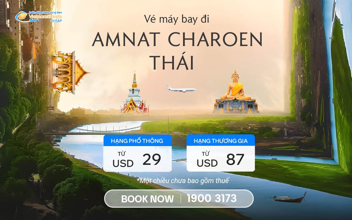Vé Máy Bay Đi Amnat Charoen
