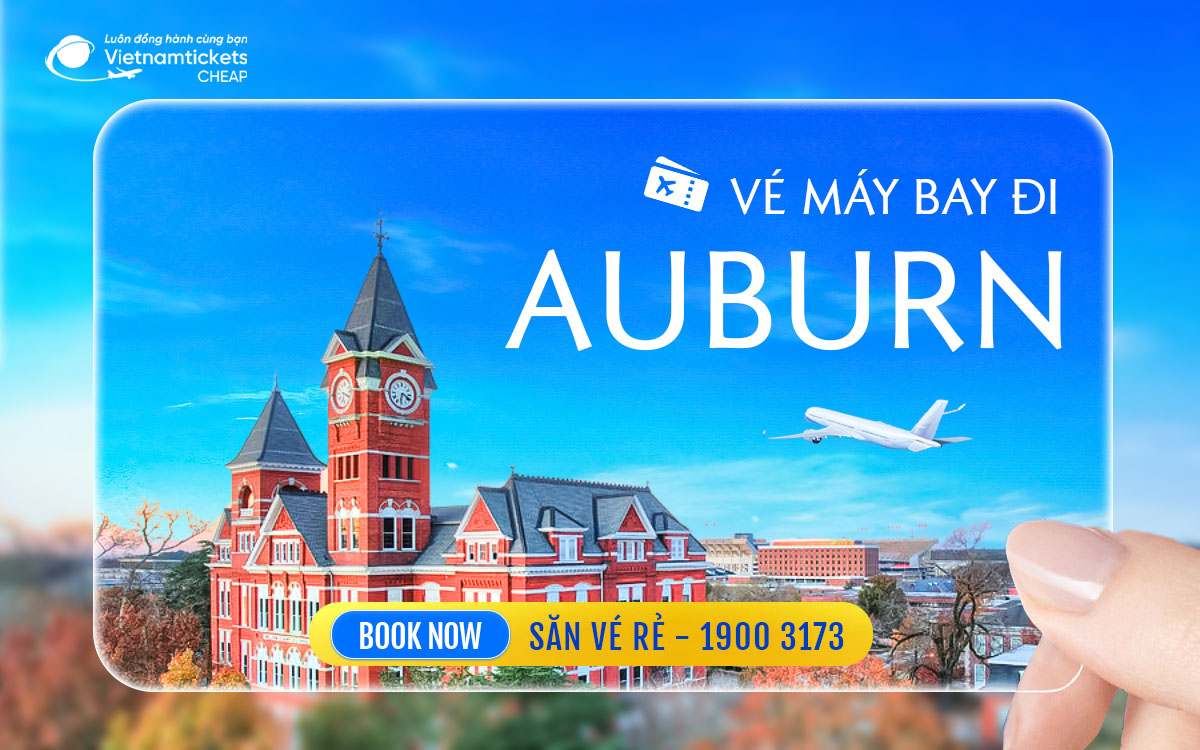 Vé Máy Bay Đi Auburn