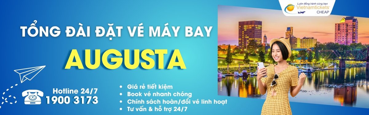 Đặt vé máy bay đi Augusta giá rẻ