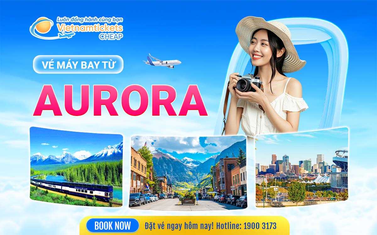 Vé đi Aurora Colorado