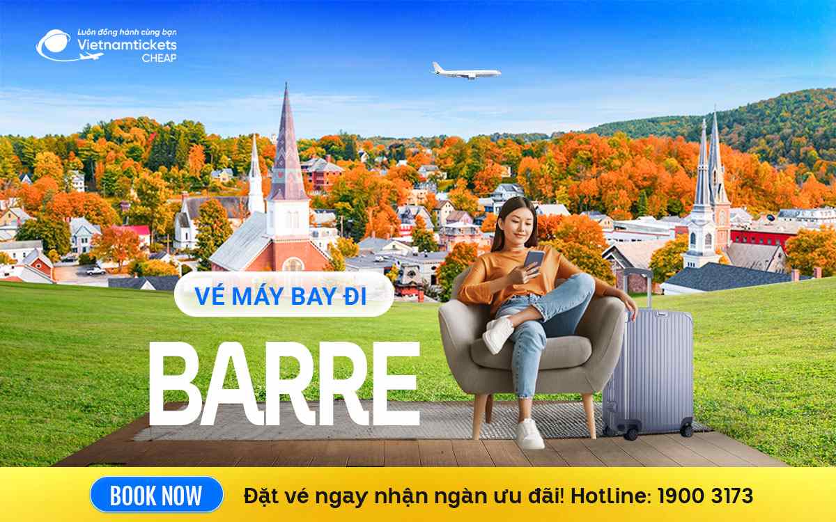 Vé Máy Bay Đi Barre