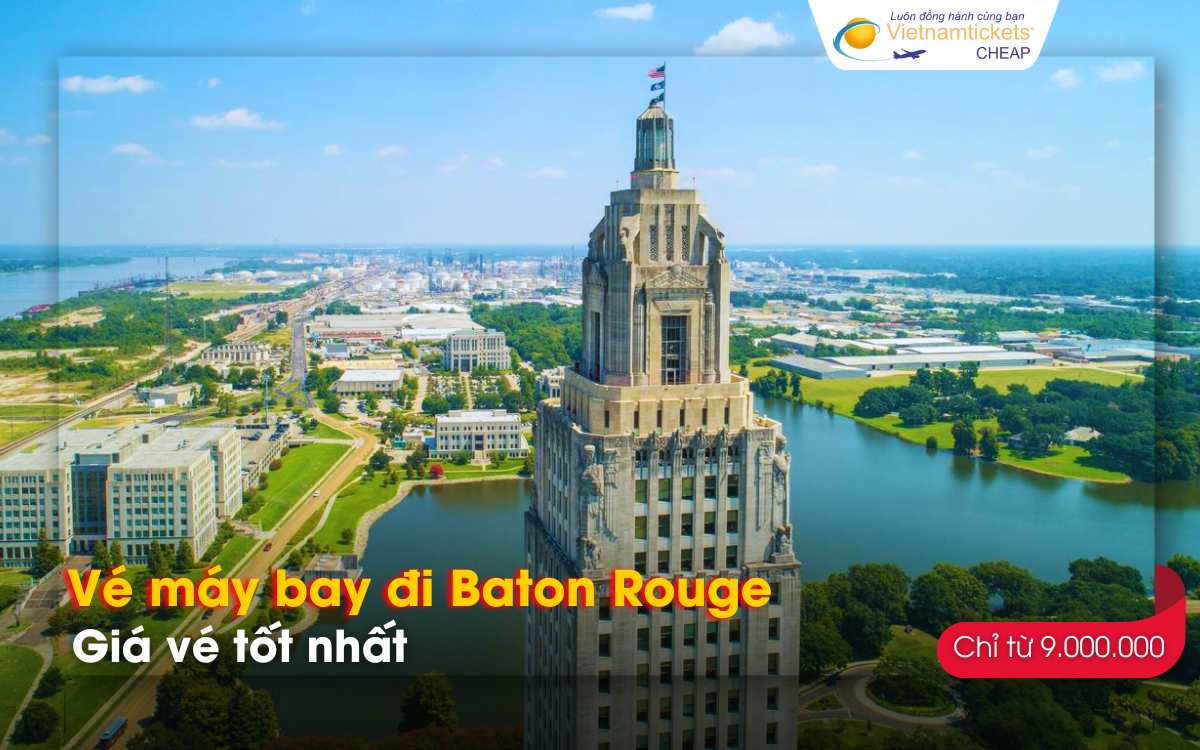 Giá vé máy bay đi Baton Rouge