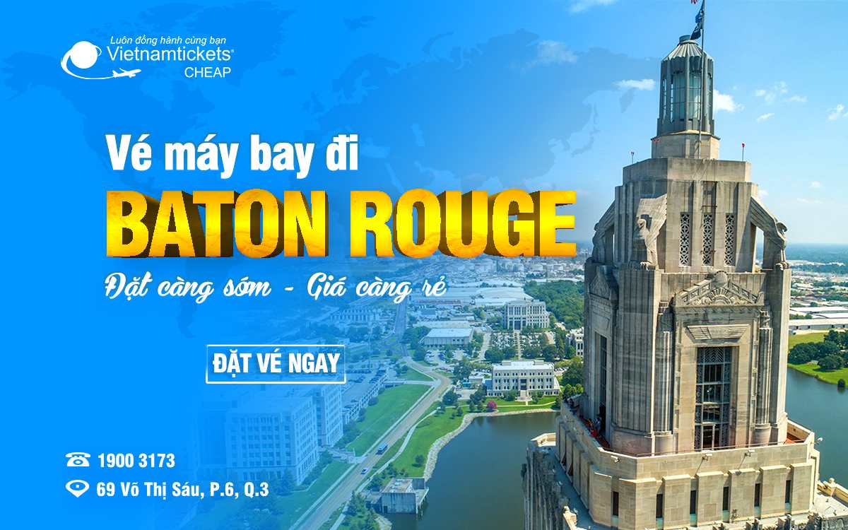 Vé đi Baton Rouge