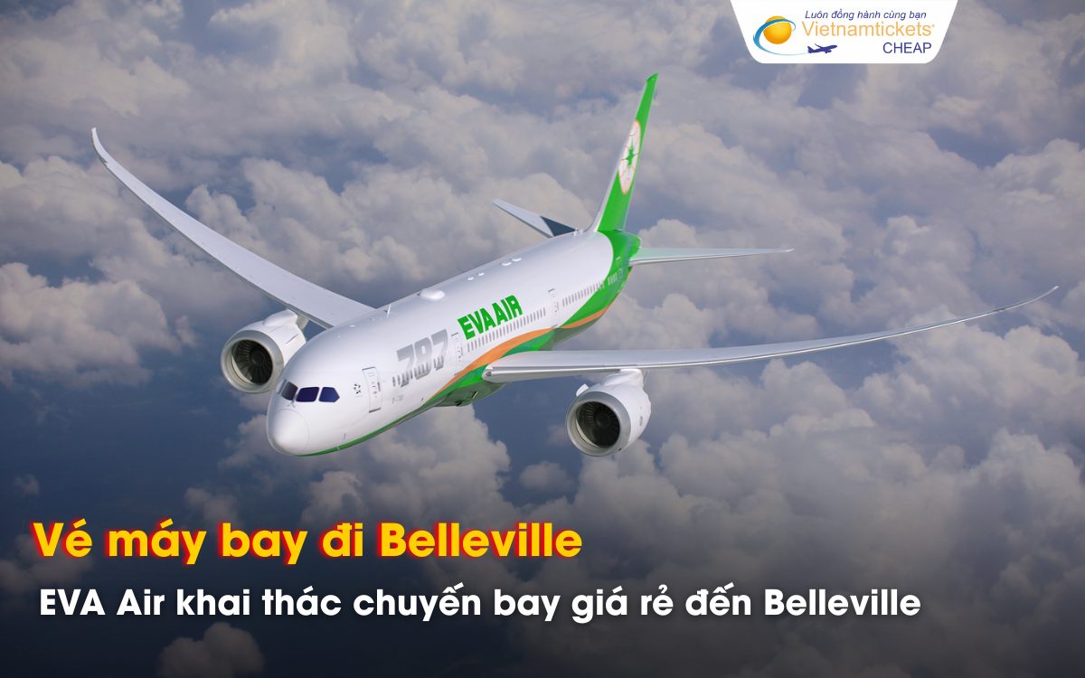 Đi Belleville chọn hãng bay nào giá tốt?