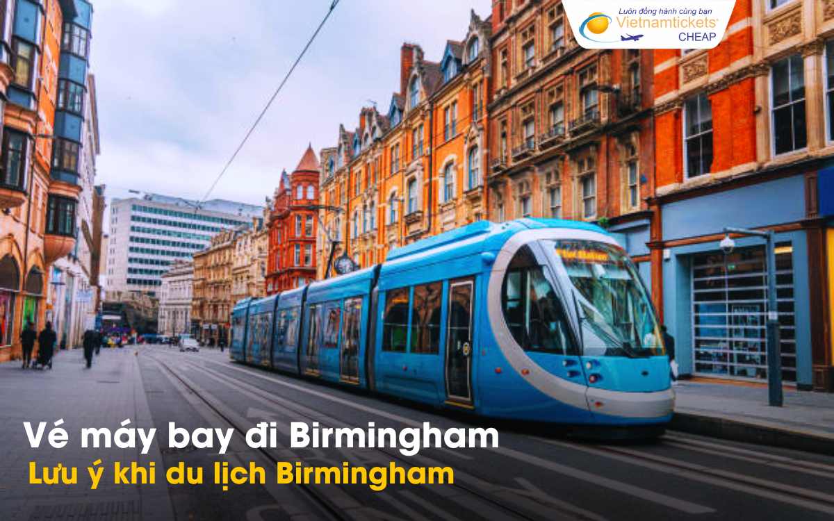 Lưu ý khi du lịch Birmingham