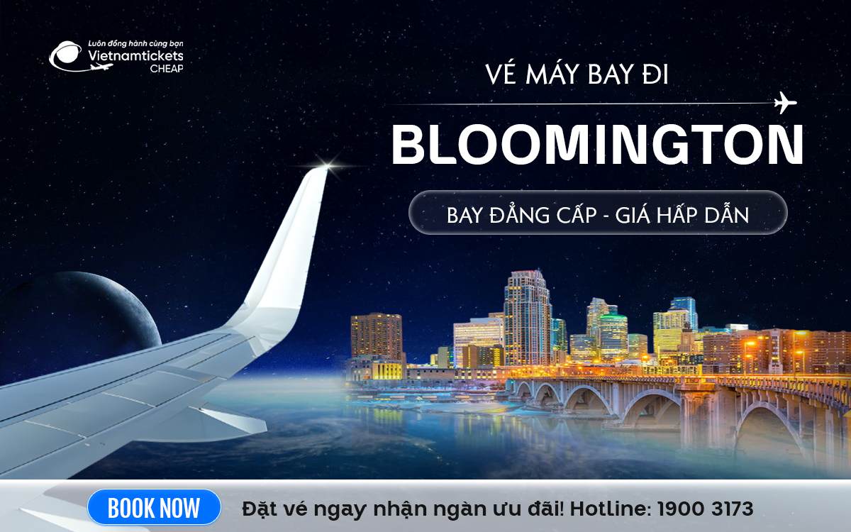 Vé Máy Bay Đi Bloomington