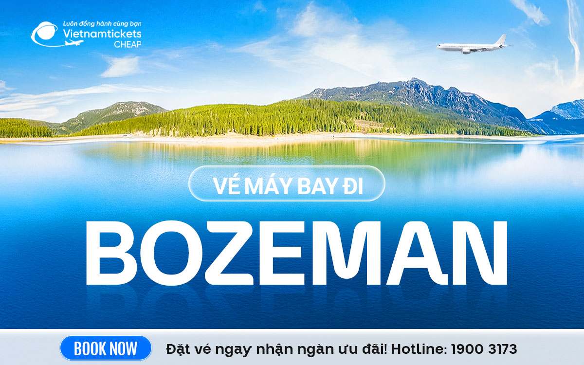 Vé Máy Bay Đi Bozeman