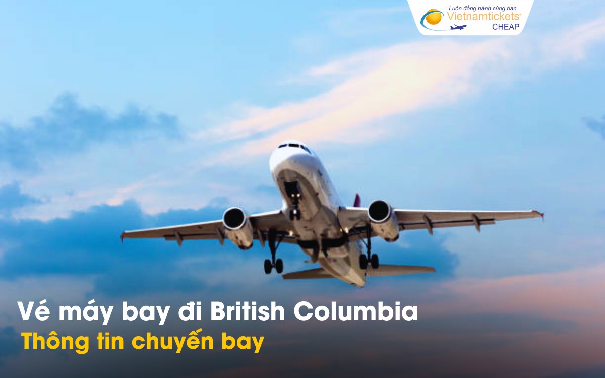 Chuyến bay đi British Columbia