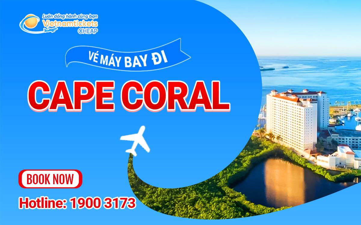 Vé đi Cape Coral