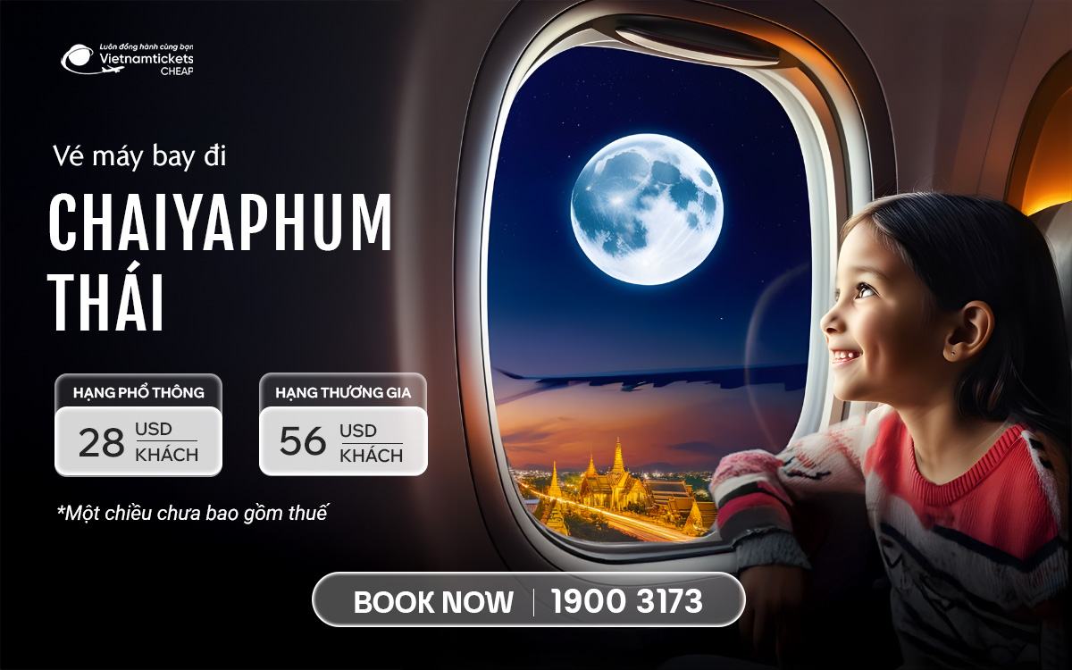 Vé Máy Bay Đi Chaiyaphum