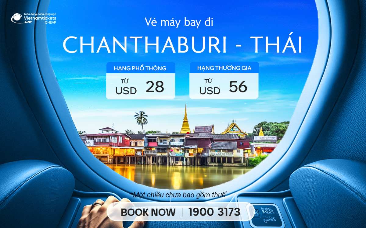 Vé Máy Bay Đi Chanthaburi