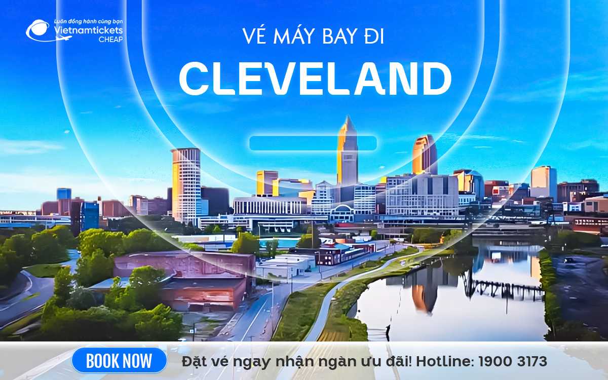 Vé Máy Bay Đi Cleveland