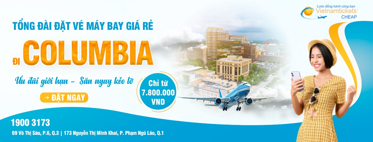 Đặt vé máy bay đi Columbia giá rẻ