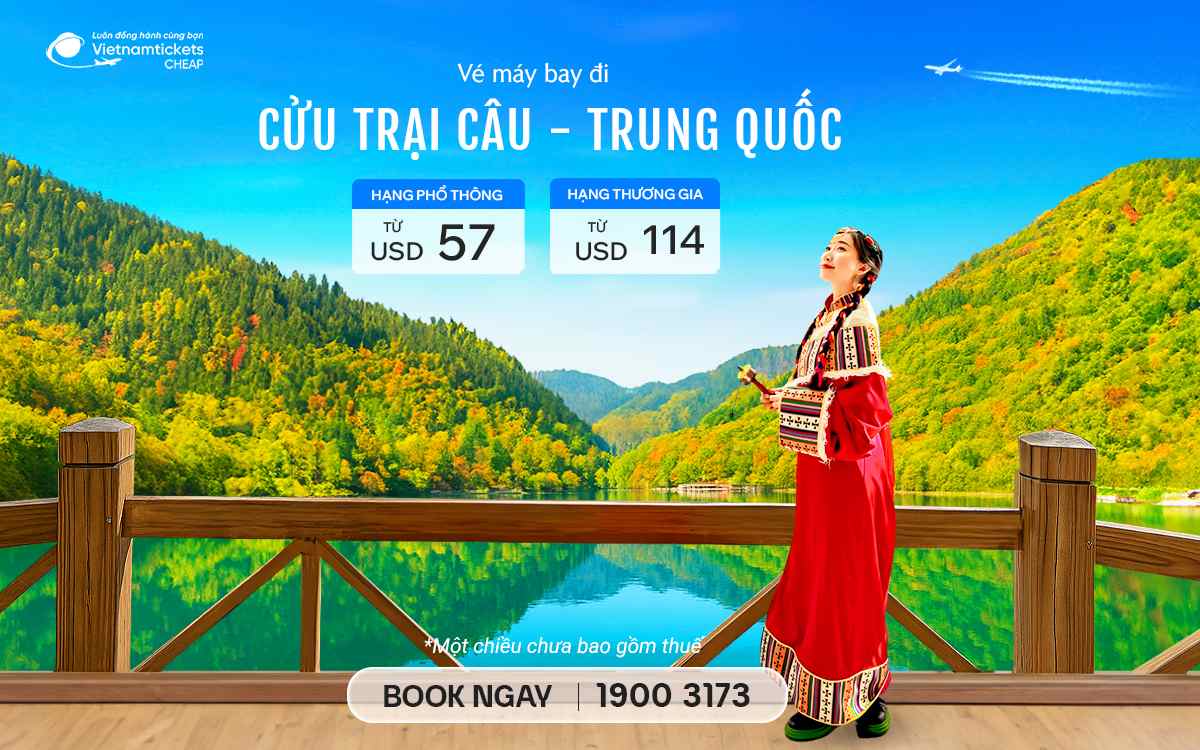 Vé Máy Bay Đi Cửu Trại Câu