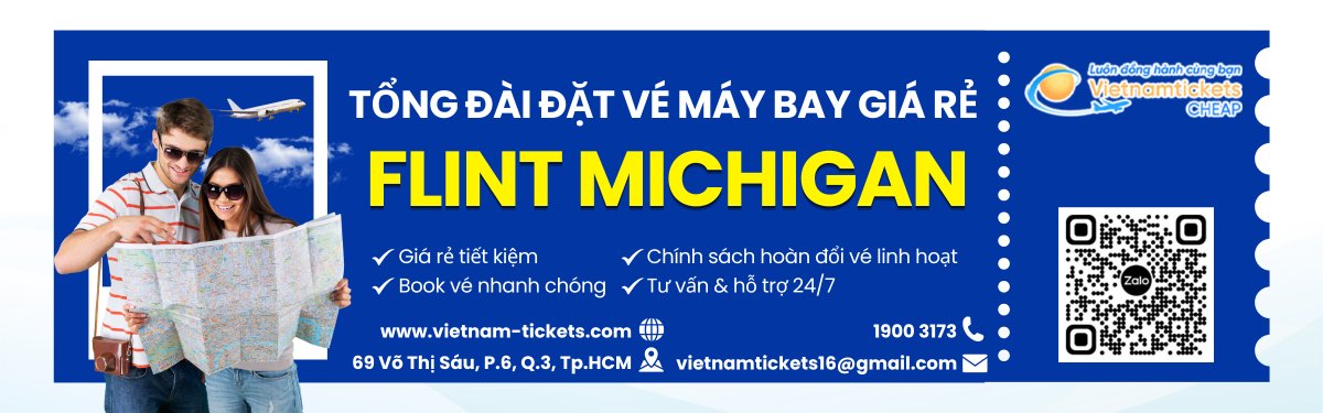 Đặt vé máy bay Flint Michigan giá rẻ