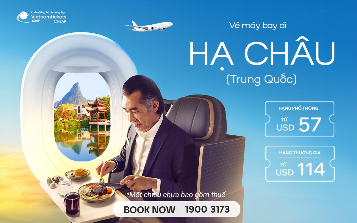 Vé Máy Bay Đi Hạ Châu