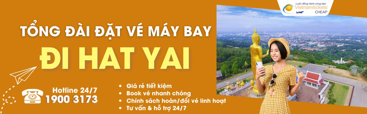 Đặt vé máy bay đi Hat Yai giá rẻ