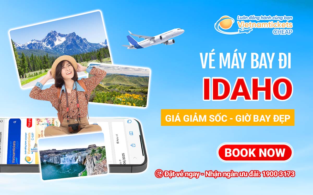 Vé đi Idaho
